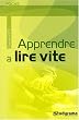 Apprendre � lire vite