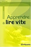 Apprendre à lire vite