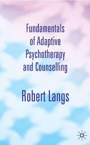 Fundamentals of Adaptive Psychotherapy and Counselling: An Introduction to Theory and Practice