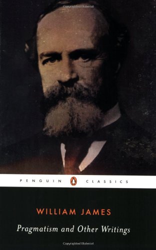 Pragmatism and Other Writings (Penguin Classics)