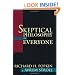 Skeptical Philosophy for Everyone