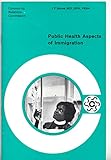 Public health aspects of immigration