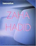 Zaha Hadid: Testing the Boundaries
