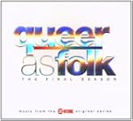 Queer As Folk: the Final Season