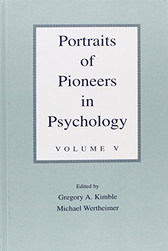 Portraits of Pioneers in Psychology