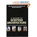 A History of Scottish Architecture