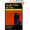 In the Line of Fire: Trauma in the Emergency Services by  Cheryl Regehr and Ted Bober