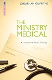 The ministry medical : a health-check from 2 Timothy