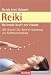 Reiki: Heilende Kraft der H�nde