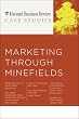 Marketing Through Minefields (Harvard Business Review Case Studies)
