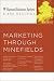 Marketing Through Minefields (Harvard Business Review Case Studies)