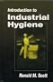 Introduction to Industrial Hygiene