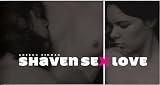 Produkt-Bild: Shaven Sex Love