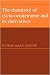 The Chemistry of Cyclo-Octatetraene and its Derivatives