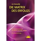 Die Matrix des Erfolgsvon "Liz Connelly"