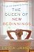 The Queen of New Beginnings