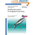 Quality Assurance in Analytical Chemistry: Applications in Environmental, Food and Materials Analysis, Biotechnology,... by Werner Funk, Vera Dammann, Gerhild Donnevert, and Sarah Iannelli