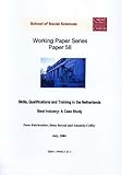Skills, qualifications and training in the Netherlands steel industry : a case study