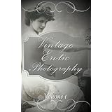 Vintage Erotica, The begining (Vintage erotica from the back streets to the front page)