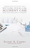 The Pennsylvania Accident Victim's Guide to Settling Your Car