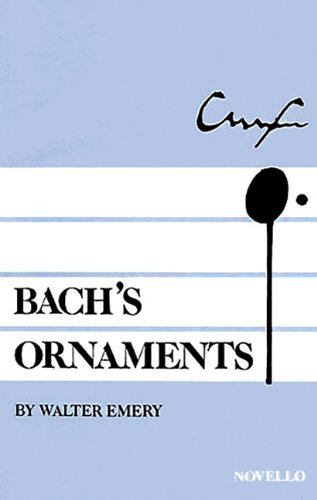 Walter Emery: Bach's Ornaments
