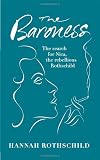 from Hannah Rothschild The Baroness: The Search for Nica the Rebellious Rothschild