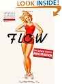 Flow: The Cultural Story of Menstruation