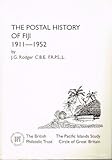 The postal history of Fiji 1911-1952