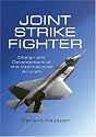 JOINT STRIKE FIGHTER: Design and Development of the International Aircraft
