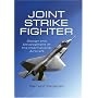 JOINT STRIKE FIGHTER: Design and Development of the International Aircraft