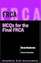 FRCA: MCQs for the Final FRCA: Saunders Self Assessment Series, 1e (FRCA Study Guides)