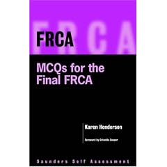 FRCA: MCQs for the Final FRCA: Saunders Self Assessment Series (FRCA Study Guides)