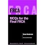 FRCA: MCQs for the Final FRCA: Saunders Self Assessment Series (FRCA Study Guides)