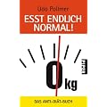 E�t endlich normal!