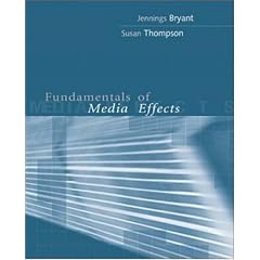 Fundamentals of Media Effects