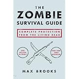 the zombie survival guide complete protection from the living dead