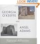 Georgia O'Keeffe and Ansel Adams: Natural Affinities