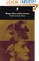 Wagner : Race And Revolution