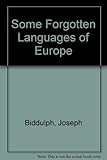 Some forgotten languages of Europe