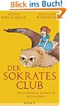Der Sokrates-Club: Philosophische Ges...