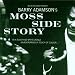 Moss Side Story