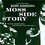 Moss Side Story