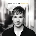 Glorious - Paul Baloche