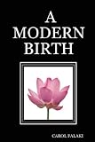A MODERN BIRTH