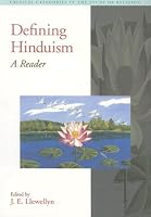Defining Hinduism  A Reader