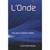L'Onde, tome 2