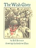 The Wish Giver:  Bill Brittain