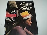 The Hidden peoples of the Amazon