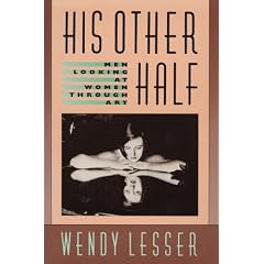 His Other Half: Men Looking at Women Through Art