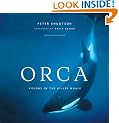 Orca: Visions of the Killer Whale